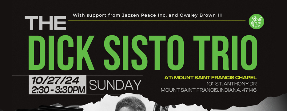 Earth Care Sunday - The Dick Sisto Trio & Philip J. Sakimoto, Ph.D